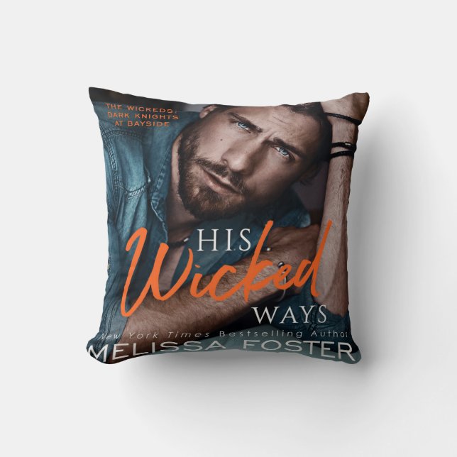 His Wicked Ways Throw Cushion (Front)