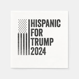 Hispanic For Trump 2024 American Patriotic Flag   Napkins