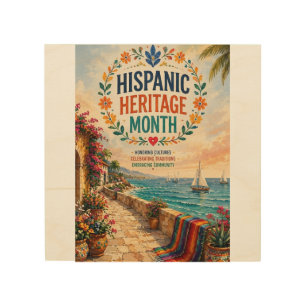 Hispanic Heritage Month Coastal Celebration Wood Wall Art