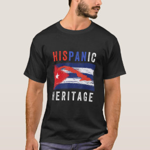 Hispanic Heritage Month Cuban Flag Cuba- cuba map T-Shirt