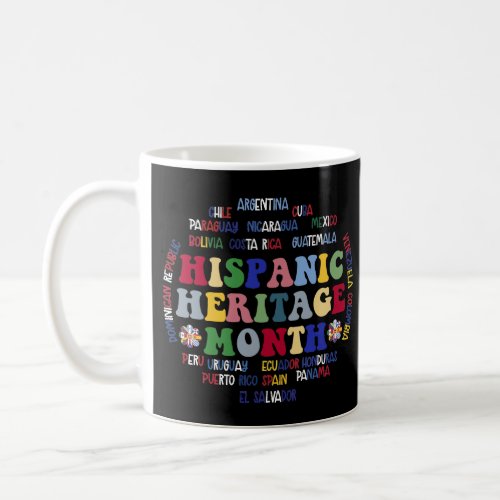 Hispanic Heritage Month Latino Countries Names Coffee Mug