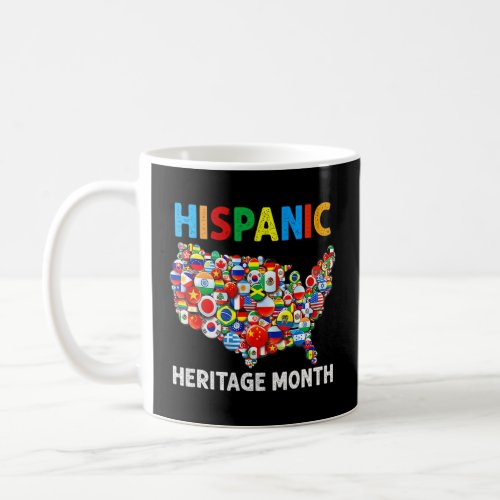 Hispanic Heritage Month Maps Countries Flags Latin Coffee Mug