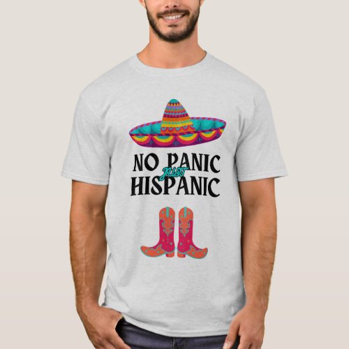 Hispanic Heritage Month No Panic Hispanic Funny  T_Shirt