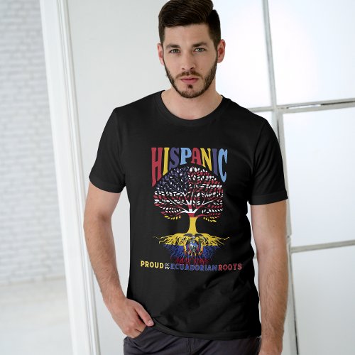 Hispanic Heritage Month Proud Ecuadorian roots T_Shirt