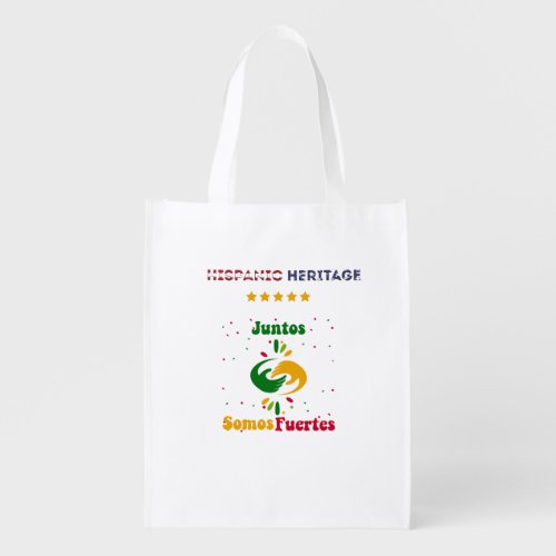 Hispanic Heritage Month together We Are Strong Grocery Bag
