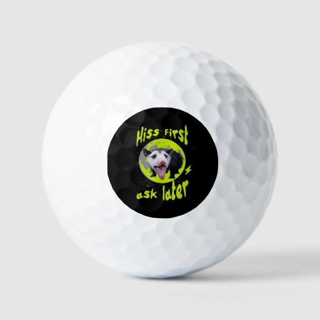 Hiss First Ask Later Funny Opossum Humor  Golf Balls (Front)