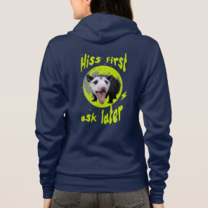 Hiss First Ask Later Funny Opossum Humor  Hoodie
