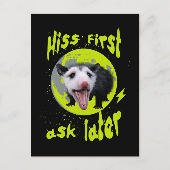 Hiss First Ask Later Funny Opossum Humor  Postcard (Front)