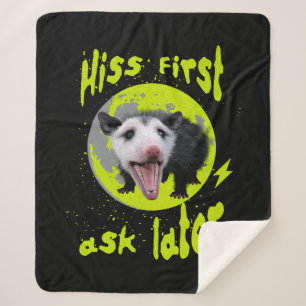 Hiss First Ask Later Funny Opossum Humor Sherpa Blanket