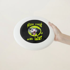 Hiss First Ask Later Funny Opossum Humor  Wham-O Frisbee