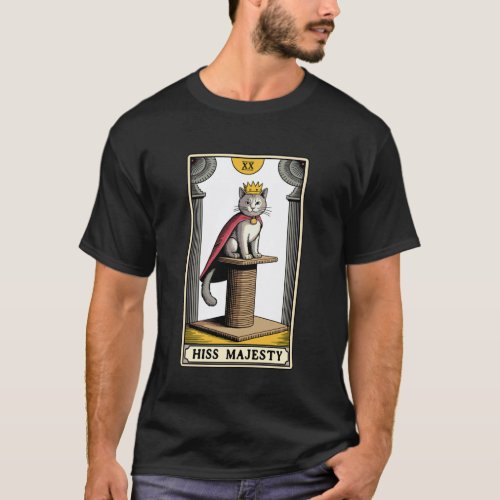 Hiss Majesty Tarot Card Mystic Cat Scratching Post T-Shirt