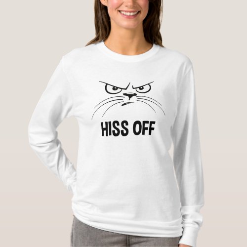 Hiss Off Funny Angry Cat T_Shirt