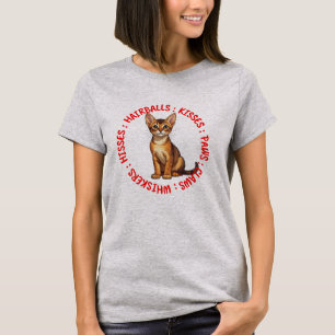 Hisses and Kissses, Abyssinian cat T-Shirt