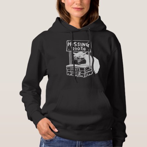 Hissing Booth Kitten Kitty Cat Furmom Furdad Women Hoodie