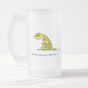 Hisssss Leave Me Alone Lads Gadsden Parody Frosted Glass Beer Mug