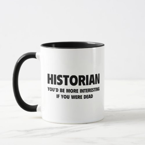 Historian Coffee Mug