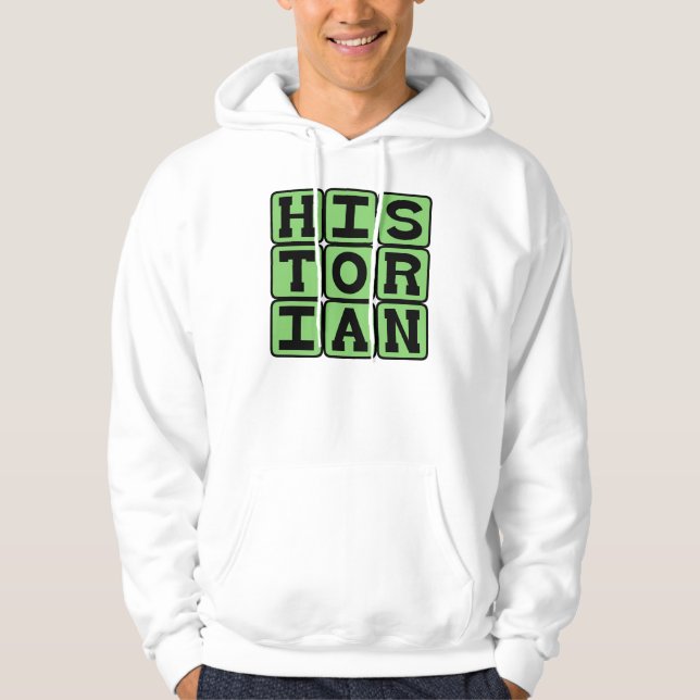 Historian, Keeper of History Hoodie (Front)