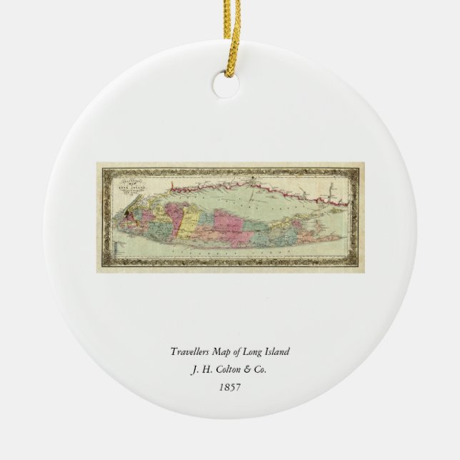 Historic 1855-1857 Travellers Map of Long Island Ceramic Ornament (Front)