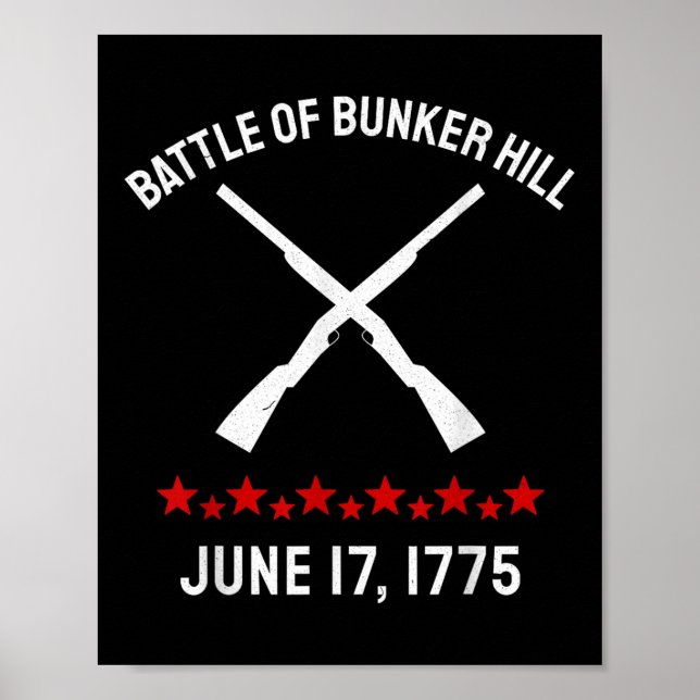 Historic Battle Of Bunker Hill Revolutionary War B Poster (Front)