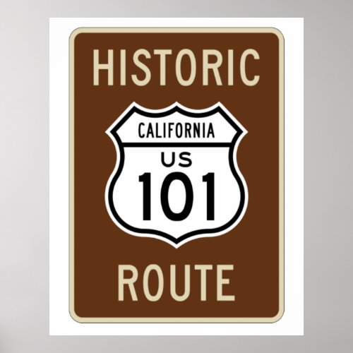 Historic Route US Route 101 California Sign