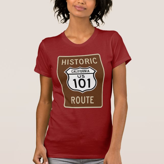 Historic Route US Route 101 (California) Sign T-Shirt (Front)