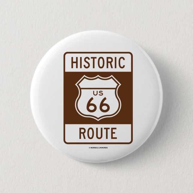 Historic Route US Route 66 (Transportation Sign) Button (Front)