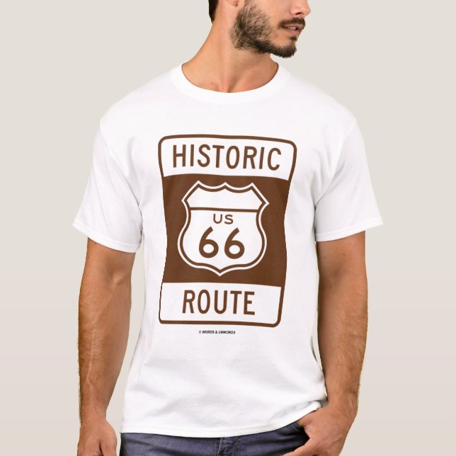 Historic US 66 Route (Transportation Sign) T-Shirt (Front)