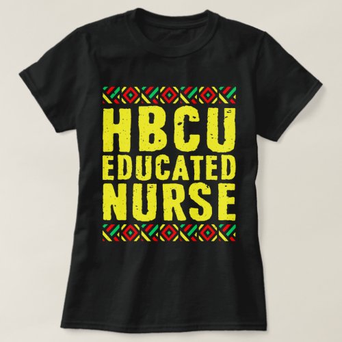Historical Black College Alumni Gift HBCU Educa T_Shirt