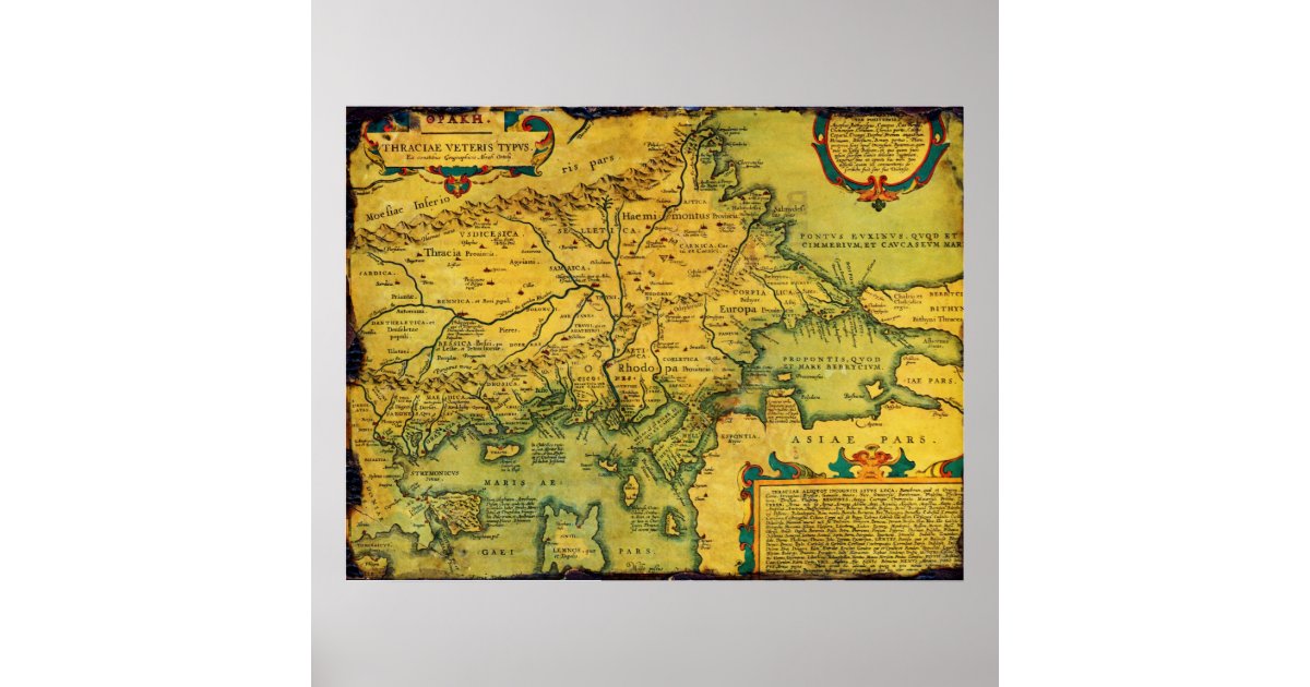 Historical Map of Ancient Thrace from 1585 Poster | Zazzle