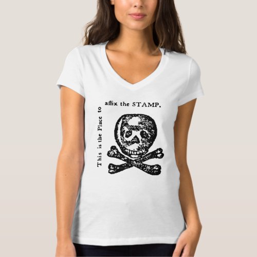 Historical Stamp Act Satire T_Shirt