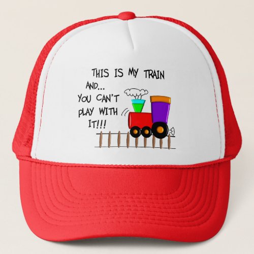 Historical Train Gifts__Hilarious sayings Trucker Hat