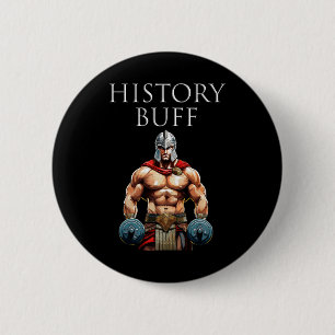 History Buff Roman Centurion Button