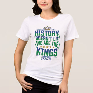 history doesn't lie – Brazil Soccer & His Tri-Blend Shirt