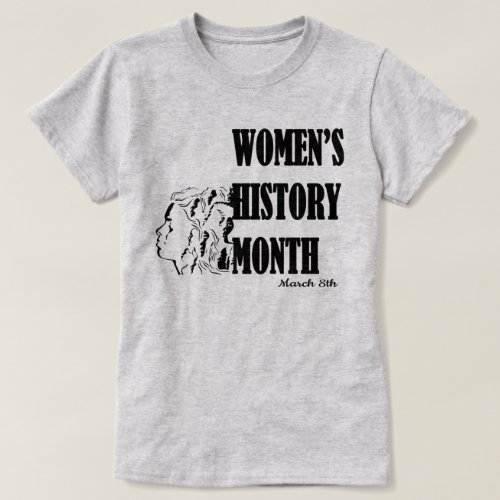 History For All Womens History Month T_Shirt