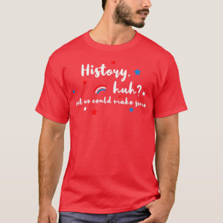 History huh Red White amp Royal Blue T-Shirt