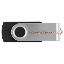 History is Knocking USB Drive