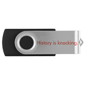 History is Knocking USB Drive