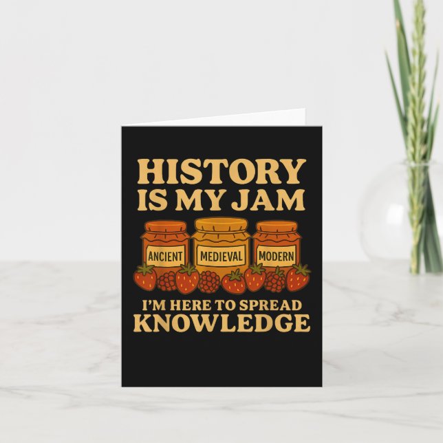 History Is My Jam Funny Teacher Back To School Fir Card (Front)