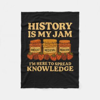 History Is My Jam Funny Teacher Back To School Fir Fleece Blanket
