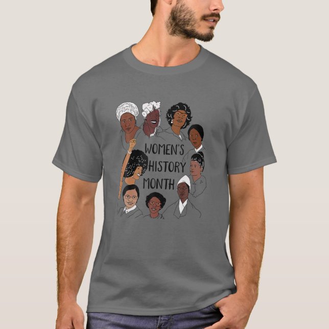 History Month For Feminist Women's Rights March Mo T-Shirt (Front)