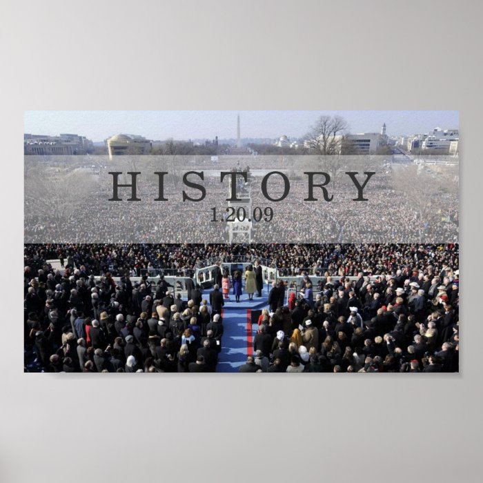 HISTORY President Obama Swearing in Ceremony Poster