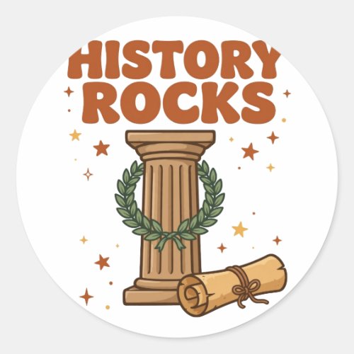 History Rocks Column Scroll Fun Round Sticker