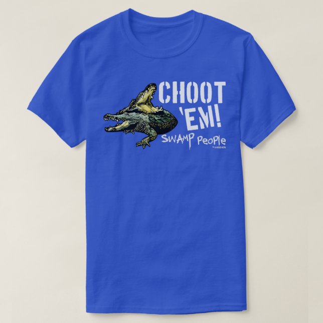 History Swamp People Choot Em TShirt (Design Front)