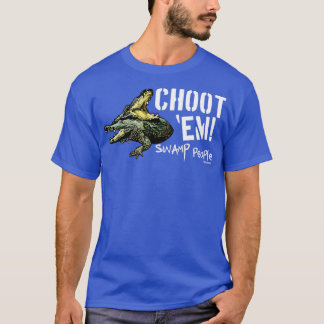 History Swamp People Choot Em TShirt