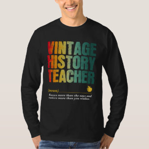 History Teacher Appreciation Week Back to School   T-Shirt