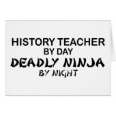 History Teacher Deadly Ninja (Front Horizontal)