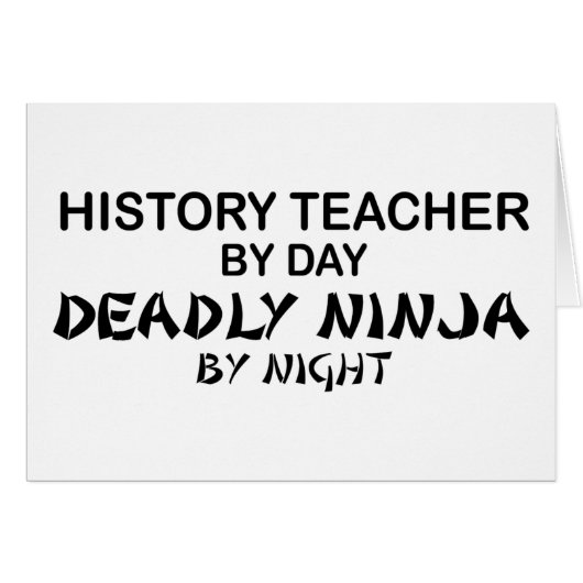 History Teacher Deadly Ninja Cards (Front Horizontal)