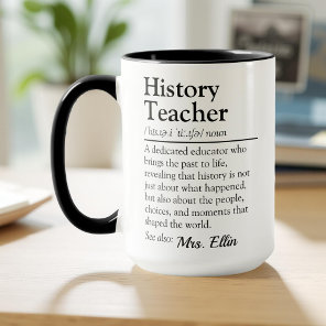 History Teacher Definition - Teacher Appreciation Mug