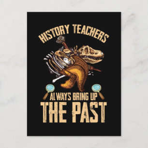 History Teacher Dinosaurs Funny Historian Postcard