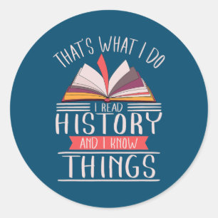 History Teacher Historian Nerd Classic Round Sticker